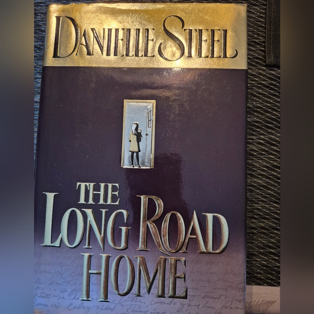Danielle Steel 'The Long Road Home' Hardcover Book